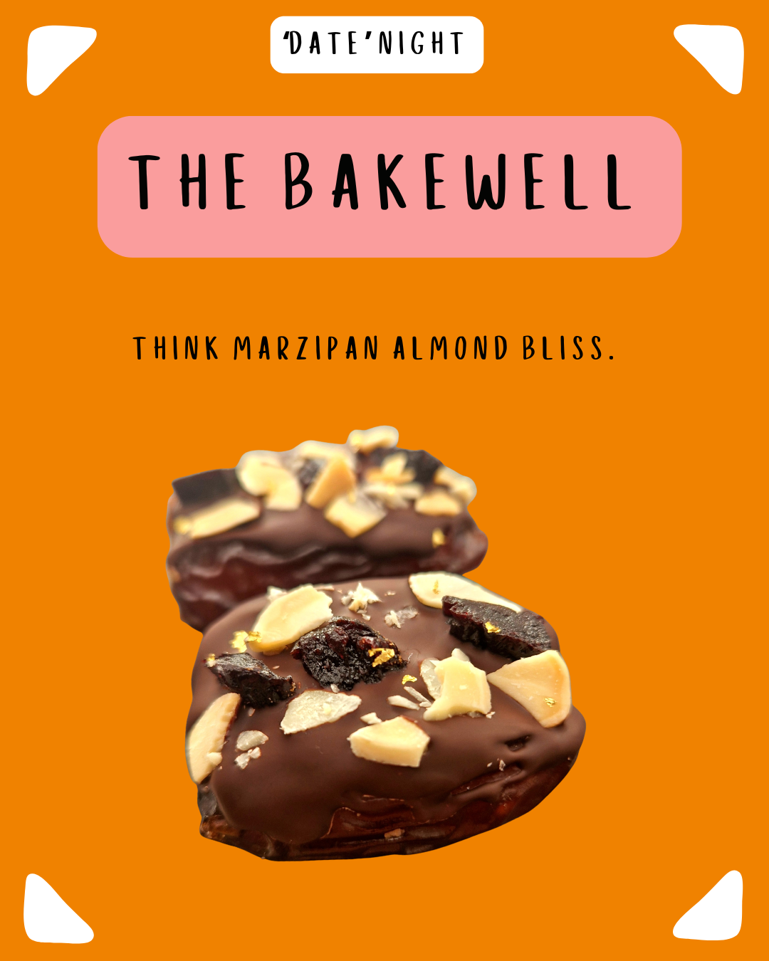 The Bakewell 'Date' Night