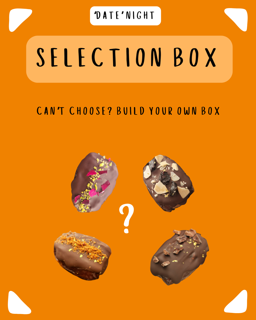The 'Date' Night Selection Box
