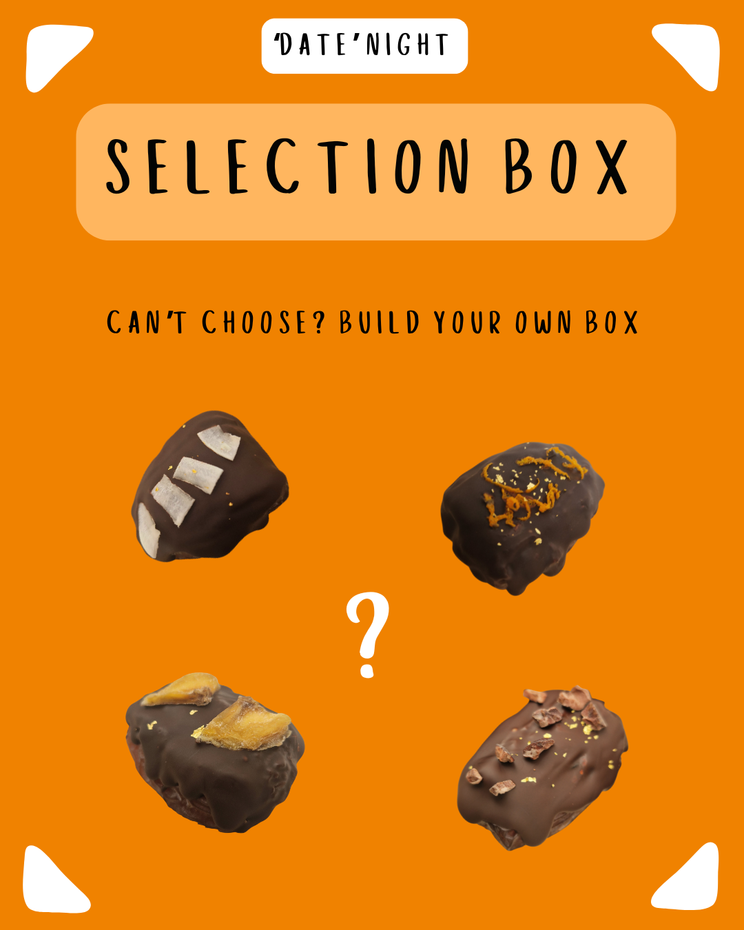 The 'Date' Night Selection Box