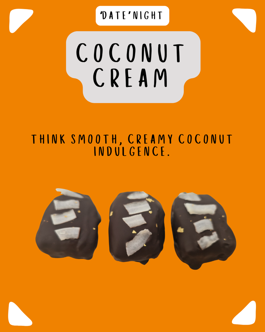 Coconut Cream 'Date' Night